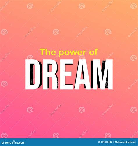 The Power of Dreams. Successful Quote with Modern Background Vector