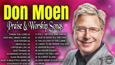 Inspirational Don Moen Praise And Worship Songs 2023 Collection