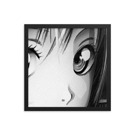 Anime Girl Eyes 2 Black And White Framed Photo Paper Poster Etsy
