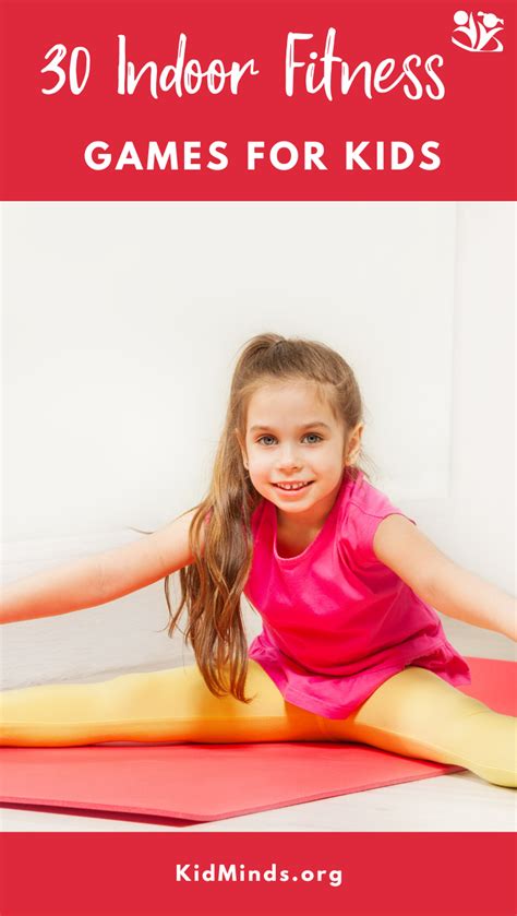 30 Easy Indoor Fitness Games For Kids Kidminds