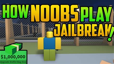 How Noobs Play Roblox Jailbreak Cartoon Youtube