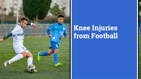 Knee Injuries From Football Proper Recovery And Prevention Advice