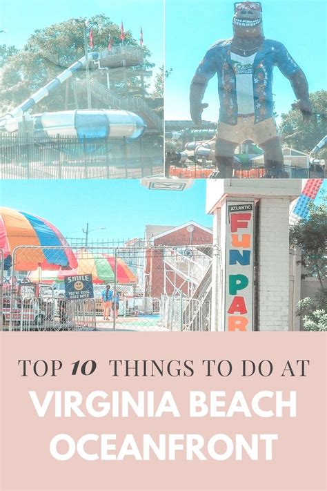 Virginia Beachs Oceanfront Top 10 Things To Do Virginia Beach