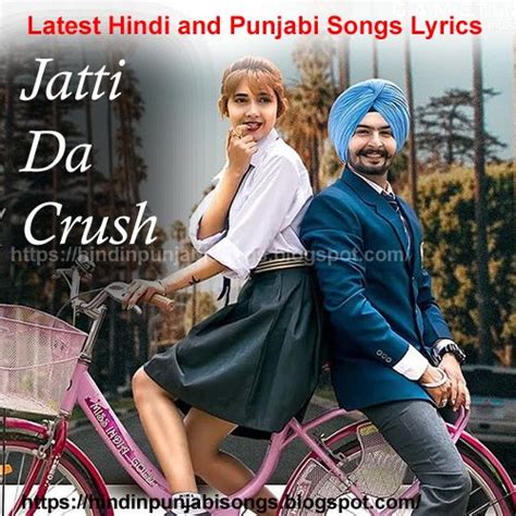 Jatti Da Crush Lyrics | Crush lyrics, Song lyrics, Lyrics