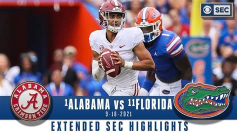 1 Alabama Vs 11 Florida Extended Highlights Cbs Sports Hq Youtube