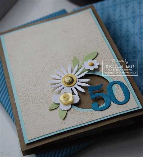 Special 50th Birthday Card Using Flower Dies And Punches From Stampin
