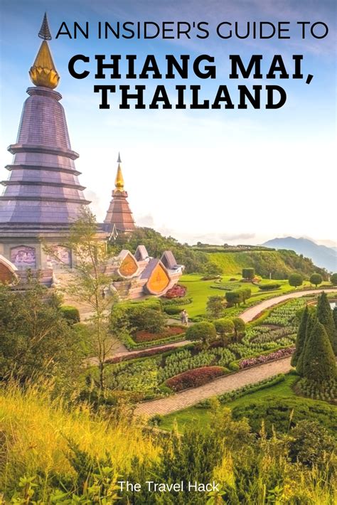 An Insiders Guide To Chiang Mai Thailand