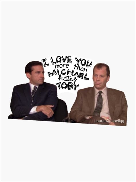 Michael Hates Toby Sticker For Sale By Laurenconnellyy Redbubble