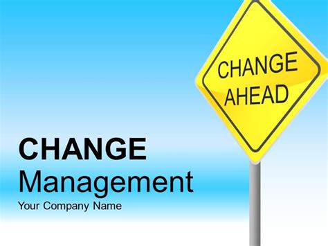 Change Management In Businesses Powerpoint Presentation Slides Change
