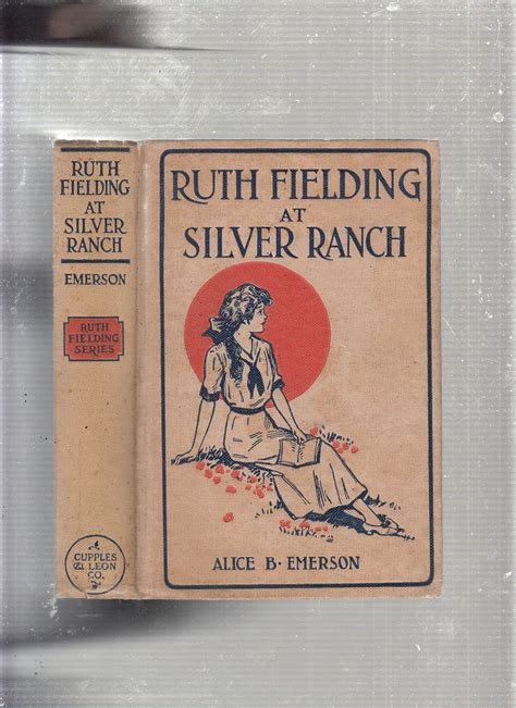 Ruth Fielding At Silver Ranch Alice B Emerson