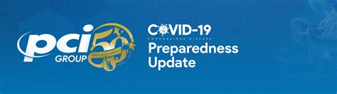 Covid 19 Preparedness Update Pci Group
