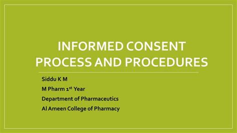 Informed Consent Process And Procedures