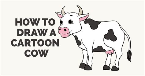 How To Draw A Cartoon Cow In A Few Easy Steps Easy Drawing Guides