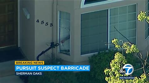 Suspect Who Allegedly Shot At Chp Officers Barricaded Inside Sherman Oaks Home Abc7 Los Angeles