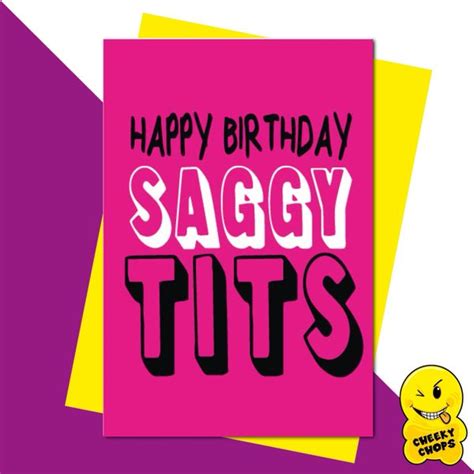 Happy Birthday Saggy Tits Fun18 Cheeky Chops Cards And Wanky Candles