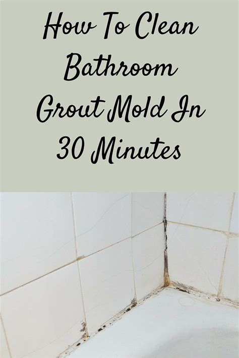 Repeat if needed to more thoroughly remove mold from the surface. How To Clean Bathroom Grout Mold In 30 Minutes | Clean ...