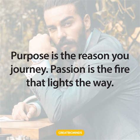 The 108 Best Passion Quotes To Find The Meaning Of Life 2023