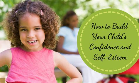 How To Build Your Childs Confidence And Self Esteem Tiny Town Daycare