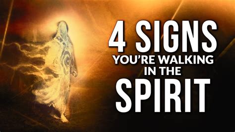 4 Signs That Show You Are Walking In Spirit Living A Holy Spirit