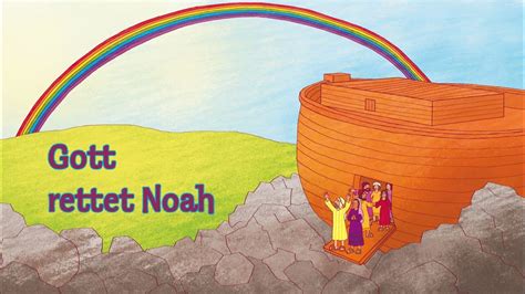 Gott Rettet Noah Youtube