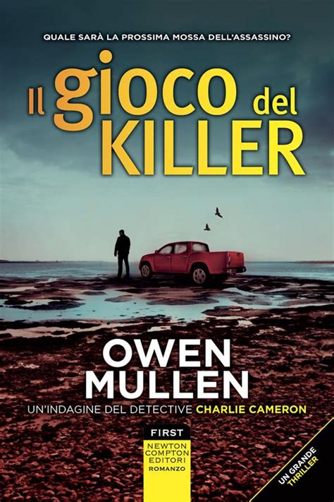 Il Gioco Del Killer Owen Mullen Libro Newton Compton Editori