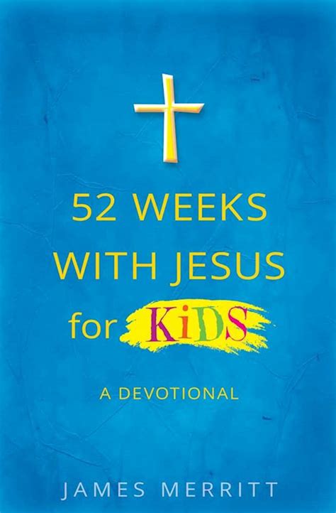Truth That Rocks Bookstore 52 Weeks With Jesus For Kids A Devotional