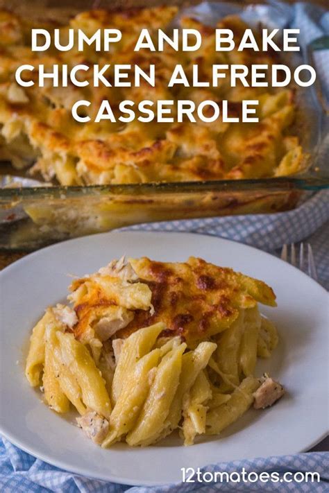 Dump And Bake Chicken Alfredo Casserole Recipe Chicken Alfredo Bake