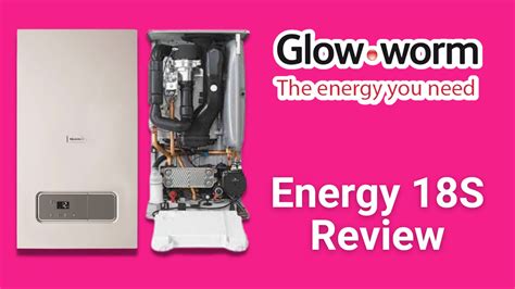 Glow Worm Energy 18s Boiler Review Boiler Choice