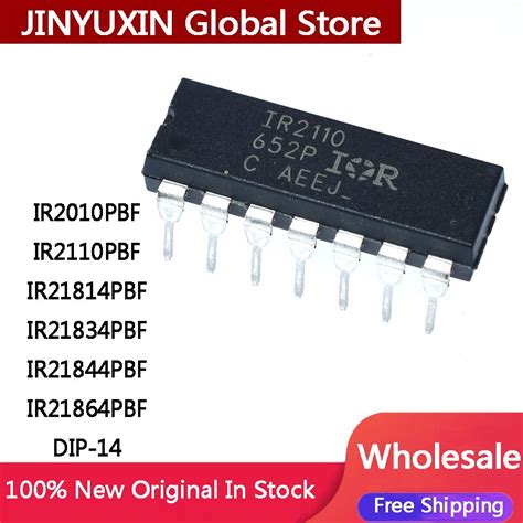 10 P S Nova IR21814PBF IR2110PBF IR21834 IR21844 IR21864 IR2010 IR2110 IR PBF DIP14 Ic Chip