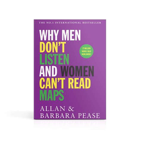 Why Men Dont Listen And Women Cant Read Maps Ebook Pease International