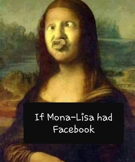 Art Humour Mona Lisa Funny Pictures Mona Lisa Parody