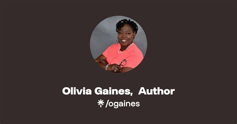 Olivia Gaines Author Twitter Instagram Facebook Linktree