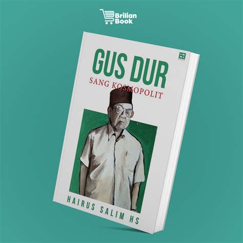 Jual Buku Mojok Gus Dur Sang Kosmopolit Shopee Indonesia