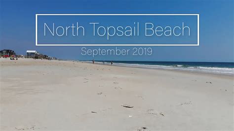 North Topsail Beach Onslow County N C September Youtube