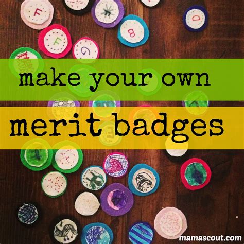 Mamascout Make Your Own Merit Badges