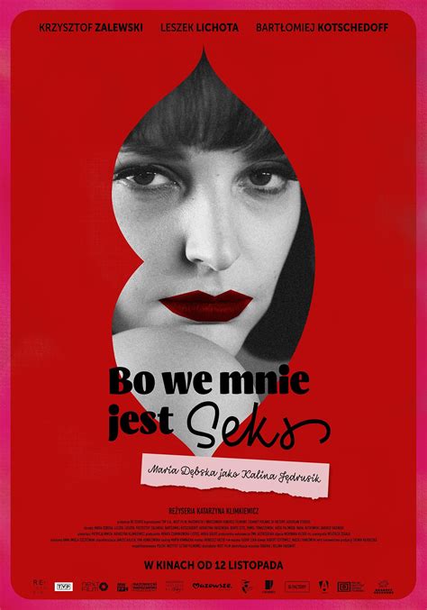 Plakat I Zdjęcia Do Polskiego Filmu „bo We Mnie Jest Seks”
