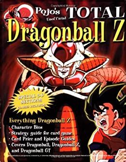 Watch goku defend the earth against evil on funimation! Total Dragon Ball Z: Triumph Books, Bill Gill, Triumph Books: 0098245002361: Amazon.com: Books