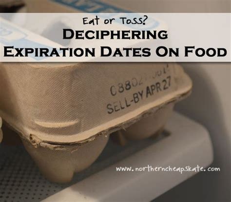 Eat Or Toss Deciphering Expiration Dates On Food Food 101 Food Info