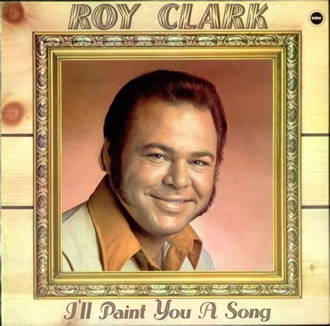 Roy Clark Today Roy Clark Ill Paint You A Song Uk Deleted Vinyl