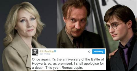 on the anniversary of the battle of hogwarts j k rowling apologises for killing remus lupin