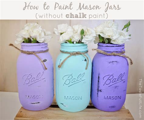 Pretty Real How To Paint Mason Jars Without Chalk Paint Painted Mason Jars Mason Jar