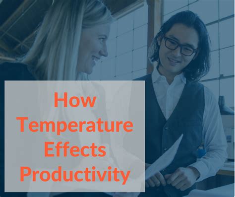 Office Temperature And Productivity In The Workplace