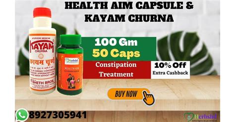 Kayam Churna And Health Aim Capsule For Constipation