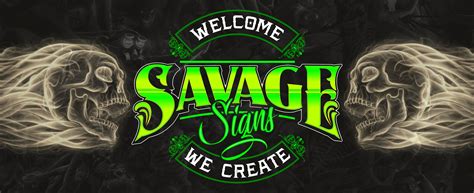 Savage Signs - Signs - Mackay, Queensland