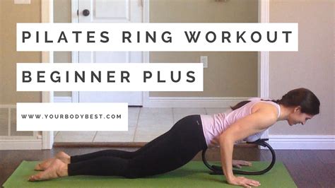 Pilates Ring Workout Beginner Plus Youtube