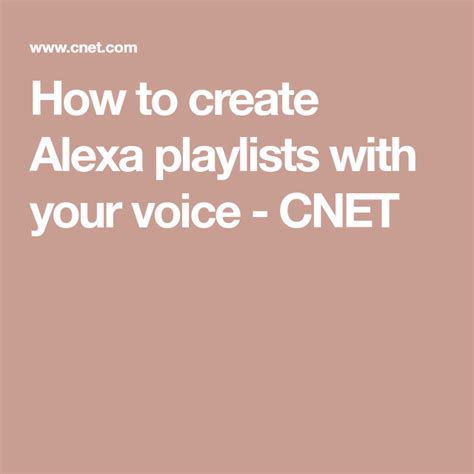 Prime members automatically have access to over two million songs and thousands of. How to create Alexa playlists with your voice | Alexa, The ...