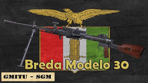 Ametralladora Breda Modelo 30 La Amenaza Italiana Youtube