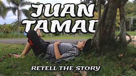 The Juan Tamad Story Youtube