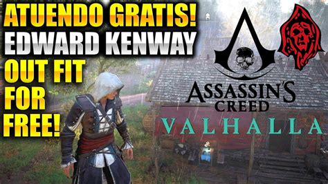 ASSASSIN S CREED VALHALLA EDWARD KENWAY OUT FIT FOR FREE EL ATUENDO DE