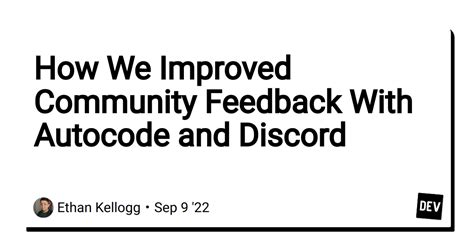 How We Improved Community Feedback With Autocode And Discord Dev